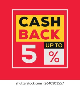 5% Cash back label design, money back sign, vector illustration.