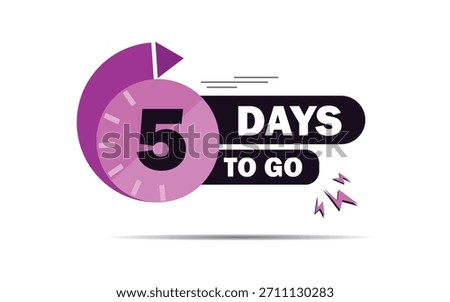 5 countdown days to go banner. five count time sale lable with clock shape, 05 days to go days to go icon, blue color  days to go banner, Vector eps 10