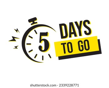 5 day to go last countdown icon. Two day go sale price offer promo deal timer, 5 days only, Countdown left days banner. count time sale. Vector illustration, number of days left badge for sale 