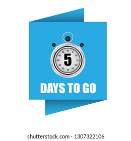 5 day to go. Vector stock illustration