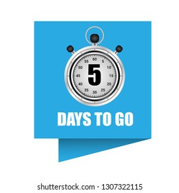 5 day to go. Vector stock illustration