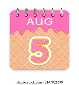 5 day of the month. August. Waffle cone calendar with melted ice cream. 3d daily icon. Date. Week Sunday, Monday, Tuesday, Wednesday, Thursday, Friday, Saturday. White background. Vector illustration.