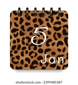 5 day of the month. January. Leopard print calendar daily icon. White letters. Date day week Sunday, Monday, Tuesday, Wednesday, Thursday, Friday, Saturday.  White background. Vector illustration.