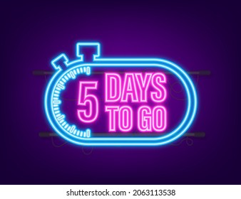 Quedan 5 días. Temporizador de cuenta atrás. Icono de Neon. Icono de tiempo. Cuenta el tiempo de venta. Ilustración de material vectorial
