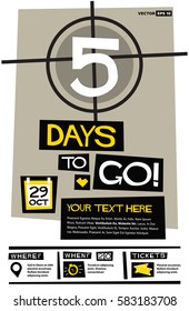5 Days To Go! (Flat Style Vector Illustration Countdown Poster Design) Event Invitation with Venue and Time Details