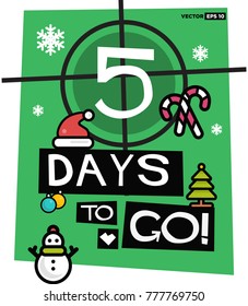 5 Days To Go Until Christmas (Flat Style Vector Illustration Countdown Poster Design)