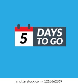 5 days to go. Vector stock illustration.emblem, label, badge