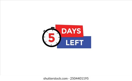5 days left Countdown number banner templates. time icon. Vector Illustration 
