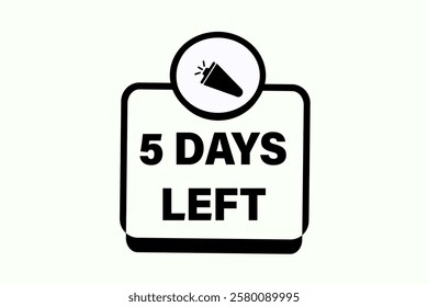 5 days left, or to go sale countdown vector symbol, clock, time,  background, template 5 day to go, countdown, sticker, left banner, business, sale, label button
