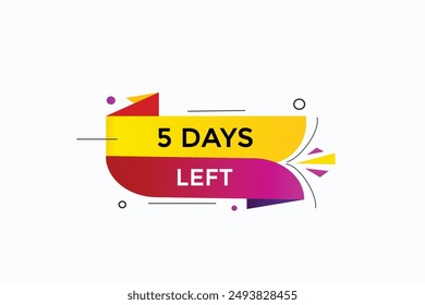 5 days left, icon, stile, timer, countdown, clock, time,  background, template,5 days left countdown, sticker, left banner, business, sale, label button
