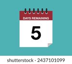 5 days remaining. Remaining calendar days, time counter