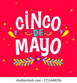 5 De mayo poster with typography and flowers- Vector