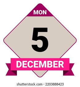5 December, Monday. Date template. Useful design for calendar or event promotion. Vector illustration EPS 10 File. 