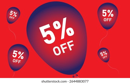 5% discount. Discount on your price. Red background composed of four red and blue balloons with the numbers in white..eps