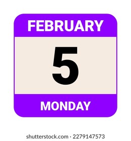 5 February, Monday. Date template. Useful design for calendar or event promotion. Vector illustration EPS 10 File. Isolated on white background. 