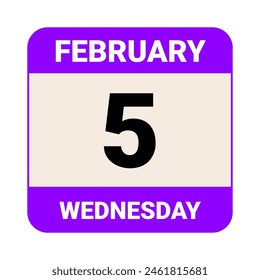 5 February, Wednesday. Date template. Useful design for calendar or event promotion. Vector illustration EPS 10 File. Isolated on white background. 