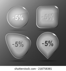 -5%. Glass buttons. Vector illustration.