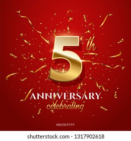 5 golden number and Anniversary Celebrating text with golden serpentine and confetti on red background. Vector fifth anniversary celebration event square template