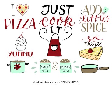 5 hand-lettering quotes about food I love pizza. Just cook it. Yummu. So tasty. Salt and pepper . Restaurant logo. Sign. Symbol