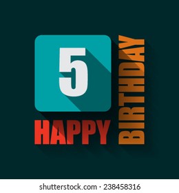 5 Happy Birthday background or card. Flat design.