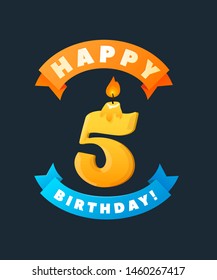 5. Happy Birthday Greeting Card. Colorful Birthday Candle and Ribbon. Wick and fire. Vector illustration. BOLD HAND DRAWN FONT