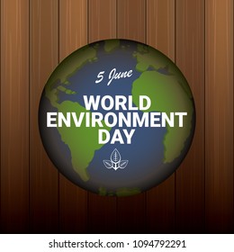 5 june celebration world environment day vector label or banner with earth globe isolated on wooden background