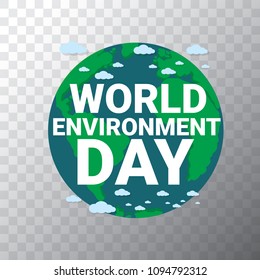 5 june celebration world environment day vector label or banner with earth globe isolated on transparent background