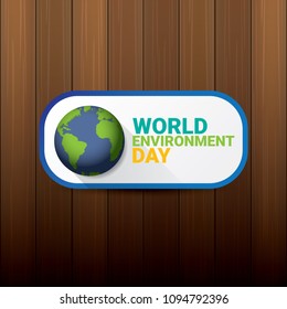 5 june celebration world environment day vector label or banner with earth globe isolated on wooden background