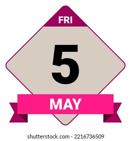 5 May, Friday. Date template. Useful design for calendar or event promotion. Vector illustration EPS 10 File. Isolated on white background.