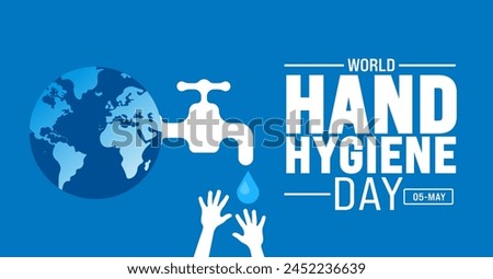5 May World Hand Hygiene Day background template. Holiday concept. use to background, banner, placard, card, and poster design template with text inscription and standard color. vector illustration.