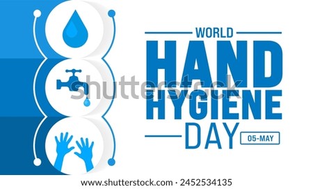 5 May World Hand Hygiene Day background template. Holiday concept. use to background, banner, placard, card, and poster design template with text inscription and standard color. vector illustration.