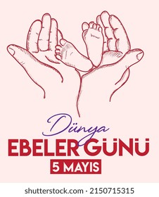 5 may. world midwives day turkish: 5 mayis dünya ebeler günü