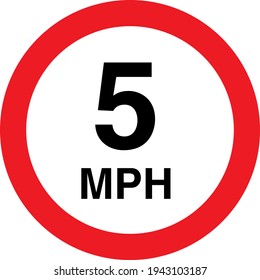 605 5 mph sign Images, Stock Photos & Vectors | Shutterstock