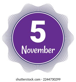 5 November, Date template. Useful design for calendar or event promotion. Vector illustration EPS 10 File. Isolated on white background. 