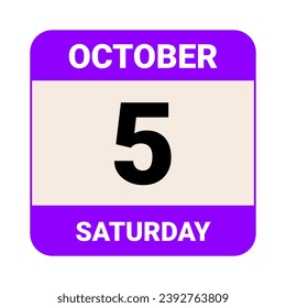 5 October, Saturday. Date template. Useful design for calendar or event promotion. Vector illustration EPS 10 File. Isolated on white background. 