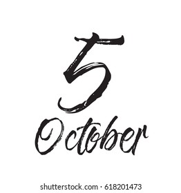 5 october, text design. Vector calligraphy. Typography poster. Usable as background.