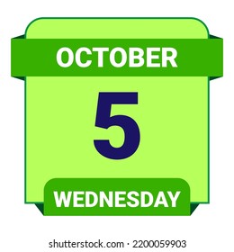 5 October, Wednesday. Date template. Useful design for calendar or event promotion. Vector illustration EPS 10 File.