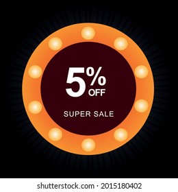 5% off. Black banner with five percent off on a circular balloon with orange lights for mega offers.