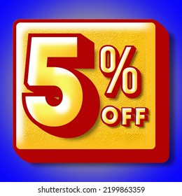 5% off. Five percent discount blue banner on a red and yellow block for mega big sales. - Powered by Shutterstock - Get 15% off with code: PIKWIZARD15