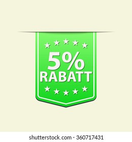 5% Off ribbon label. Green color. German text. Vector illustration.