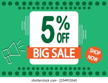 5% off sale. Big sale. Marketing announcement. discount promotion in green and white.