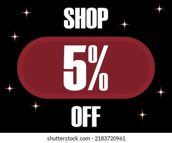 5% Off Shop. Vector 5% discount on black background and glowing effect.