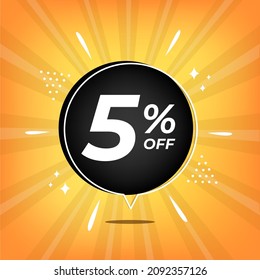 5% off. Yellow banner with five percent discount on a black balloon for mega big sales.