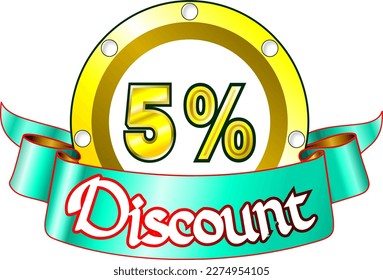 5% off, yellow disk and green ribbon, vector illustration for wholesale and retail, illustrative art, beautiful illustration, vector. God is good!