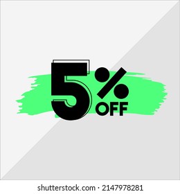 5 percent discount. White banner with green brush for promotions and offers