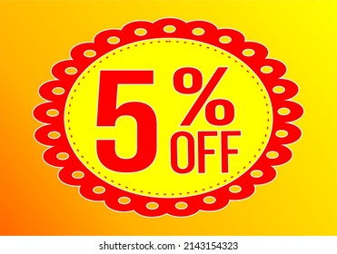 5 percent discount 5. Yellow and red banner. Discount and offer board.