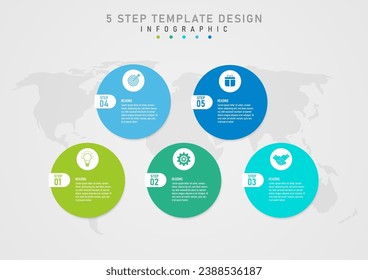 5 steps infographic template Multi-colored circles with white letters in the middle Top icon in white circle Below the map below Gray gradient background designed for business, marketing, products.