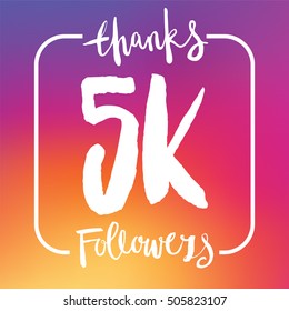5 Thousand followers online social media achievement