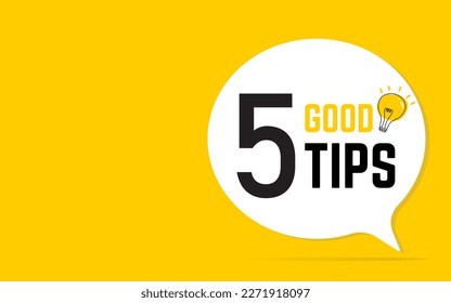 5 Tips badge with light bulb on speech bubble. flat vector on isolated white background. eureka, Good Idea, illustration.