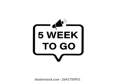 5 week to go, sale countdown vector symbol, clock, time,  background, template 5 week to go, countdown, sticker, left banner, business, sale, label button